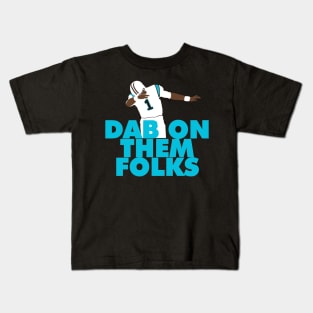 Dab On Them Folks Player Kids T-Shirt